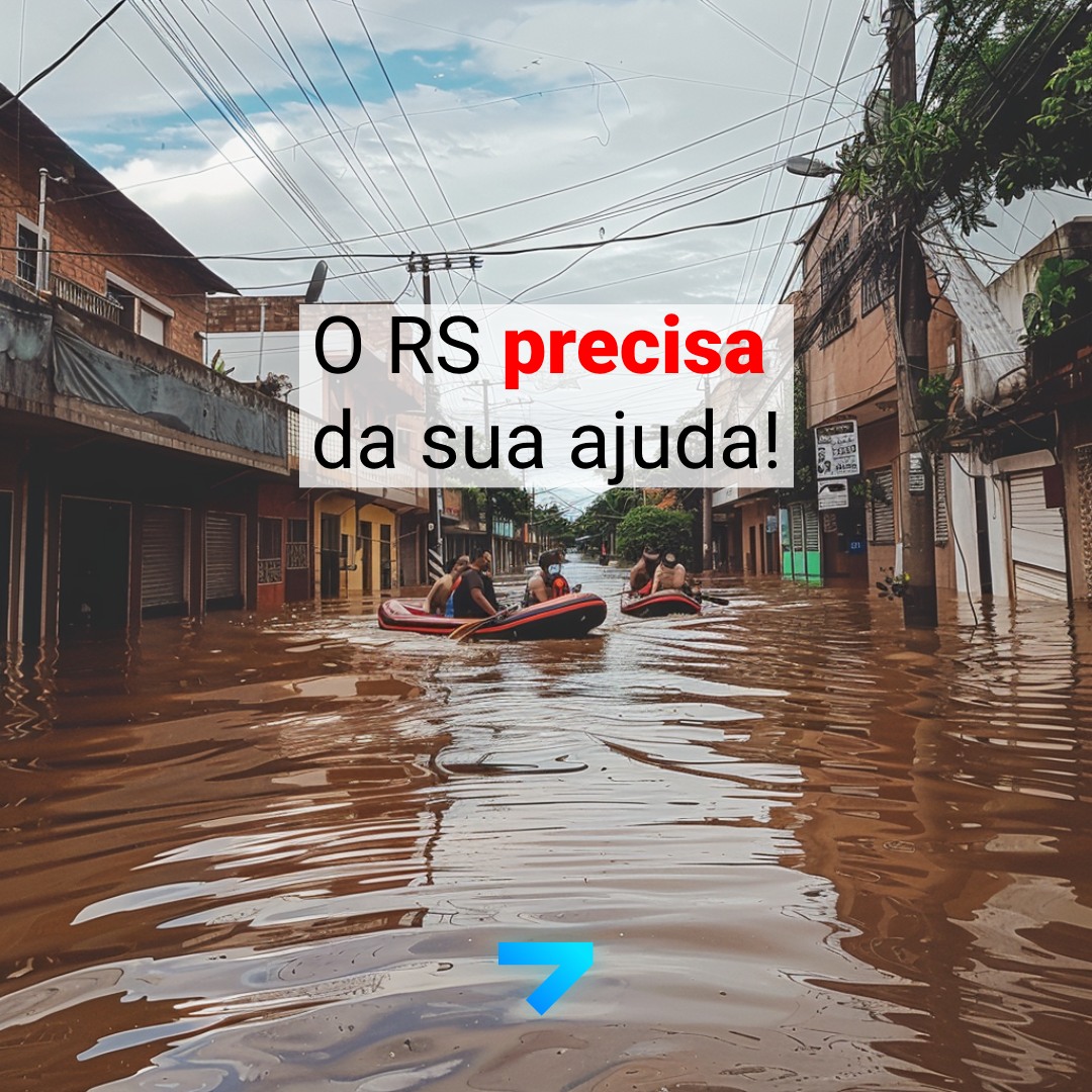 Juntos somos mais fortes! Apoio às vítimas da enchente no Rio Grande do Sul