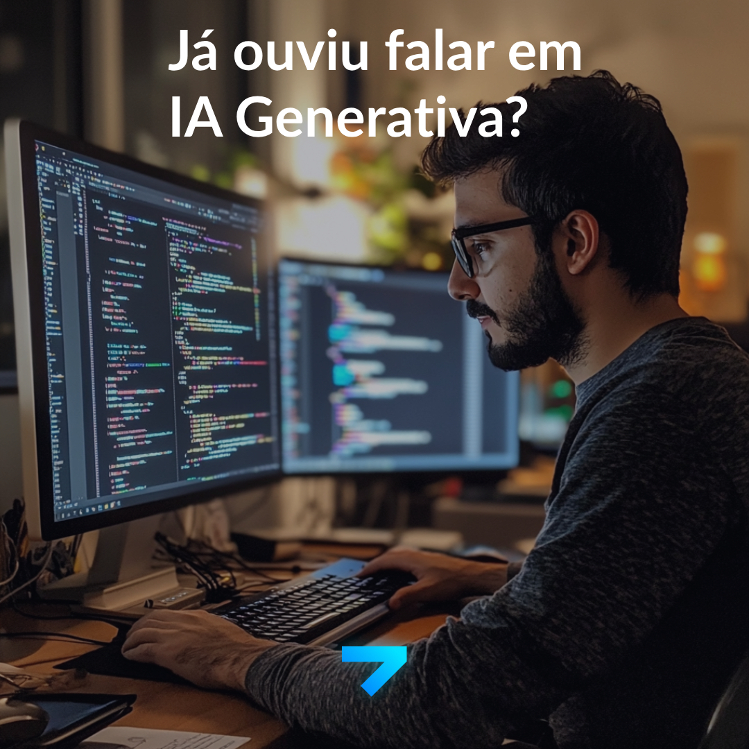 Já ouviu falar em IA Generativa?